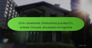featured-image-gta-omadused-eksklusiivne-juurdepcaecaes-erilised-ceritused-ainulaadne-mcaengimine