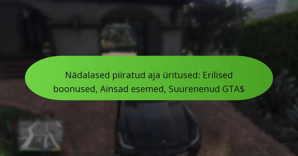 featured-image-nadalased-piiratud-aja-uritused-erilised-boonused-ainsad-esemed-suurenenud-gta