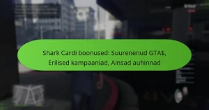 featured-image-shark-cardi-boonused-suurenenud-gta-erilised-kampaaniad-ainsad-auhinnad