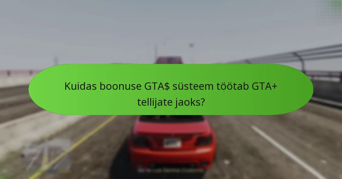 Millised on GTA+ kaudu saadaval olevad erilised missioonid?