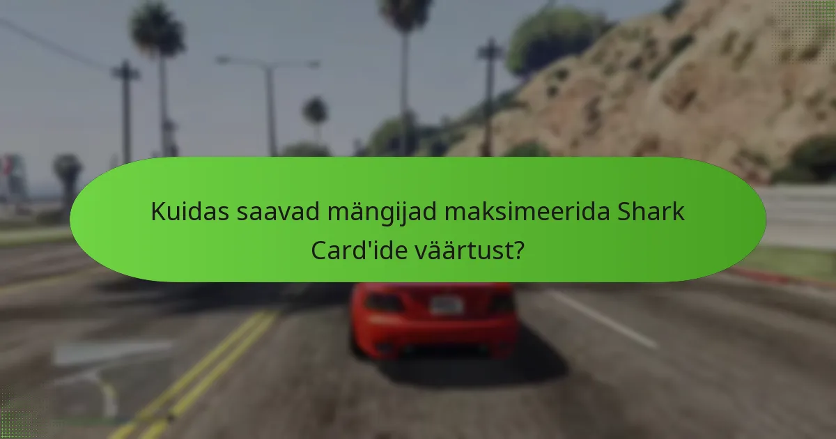 Kuidas leida parimaid Shark Card’i pakkumisi?