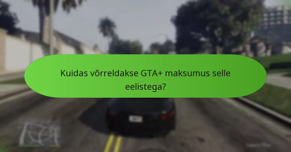 Millised ainulaadsed sõidukid on saadaval läbi GTA+?