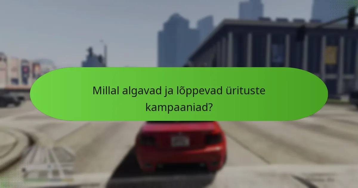 Kuidas saavad mängijad teenida unikaalset GTA$ kampaaniate ajal?