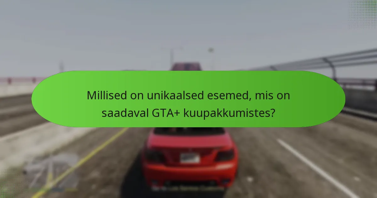 Kuidas võrreldakse GTA+ teiste mängutellimustega?