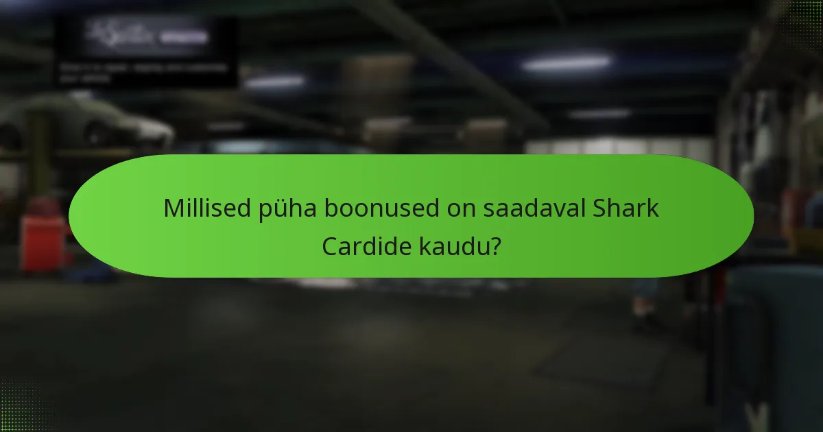 Milliseid erilisi esemeid saab Shark Cardi kampaaniate kaudu omandada?